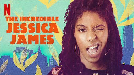 The Incredible Jessica James, must watch rom com on netflix