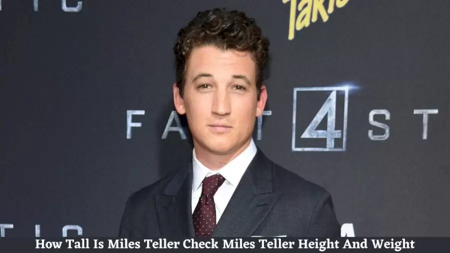 Miles Teller biography,Miles Teller movies,Miles Teller wife,Miles Teller family,Miles Teller net worth,Miles Teller filmography,Miles Teller awards